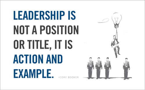 leadership is not a position or a title it is action and example