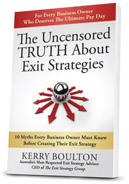 Kerry Boulton - The Uncensored Truth About Exit Strategies for Web (002)