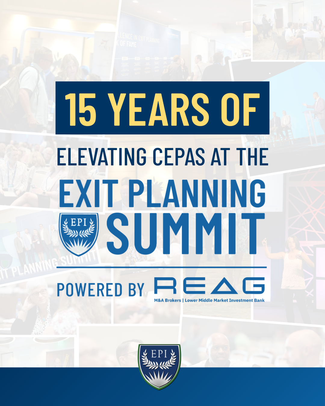 15 Years of Elevating CEPAs at the Exit Planning Summit
