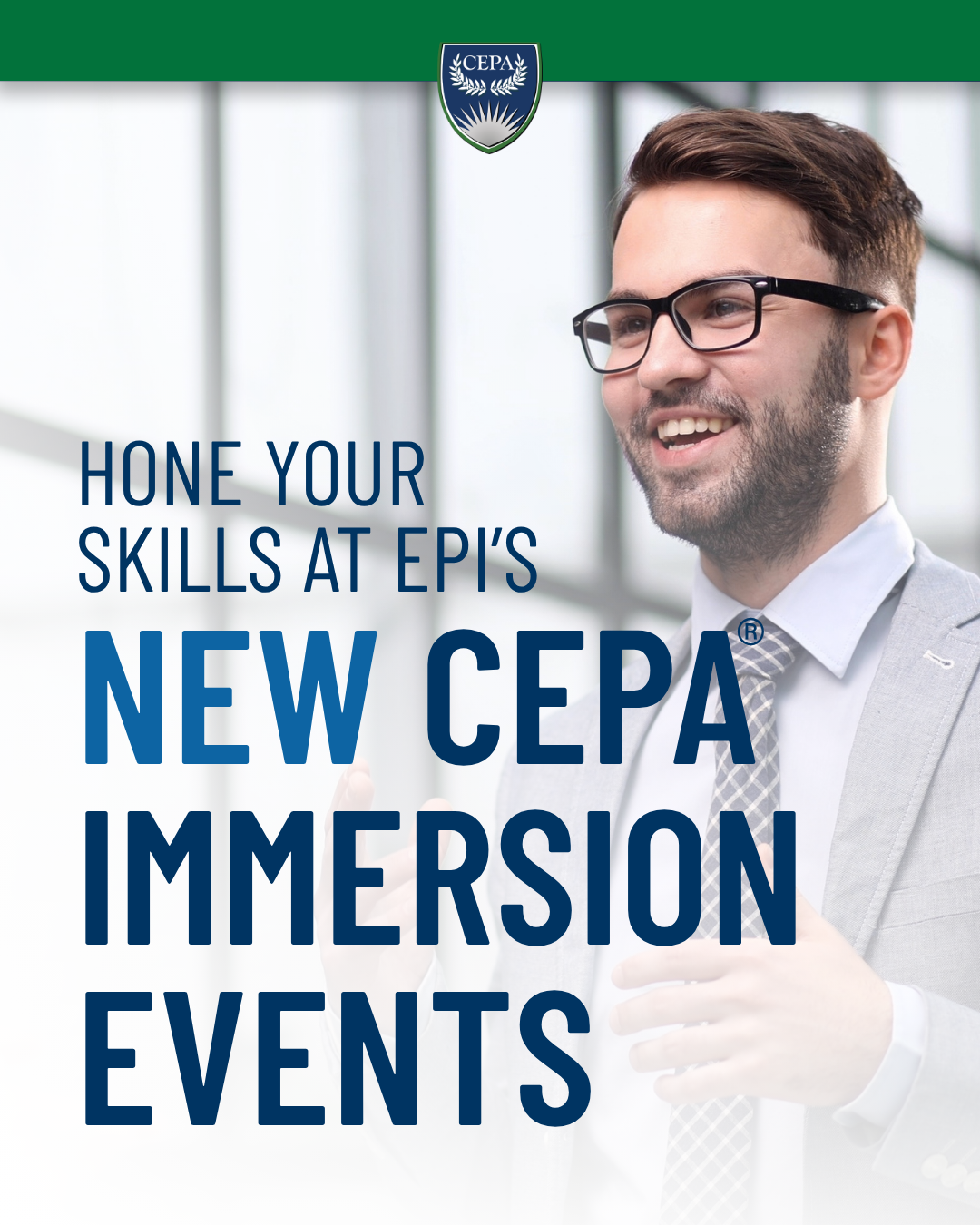 Hone Your Skills at EPI's New CEPA Immersion Events