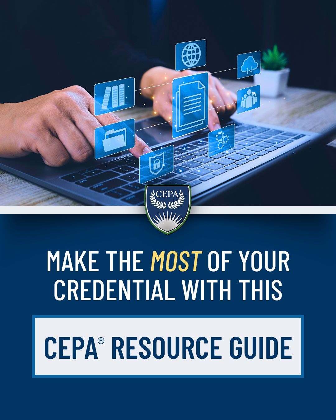 Make the Most of Your Credential with this CEPA Resource Guide