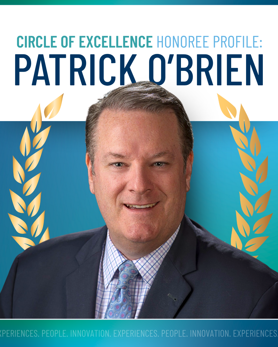 Circle of Excellence: Profile of Inductee Patrick O'Brien