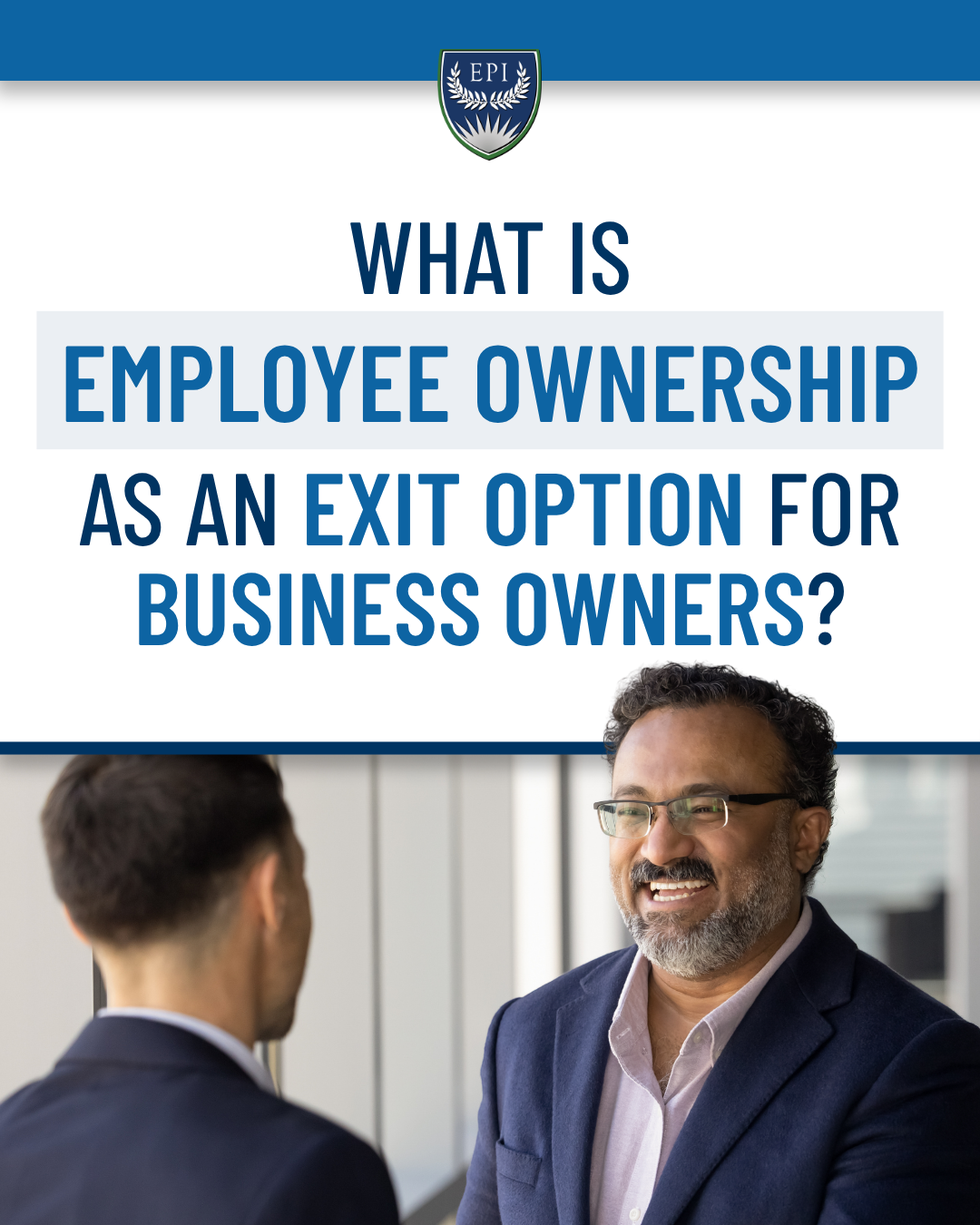 What is Employee Ownership as an Exit Option for Business Owners?