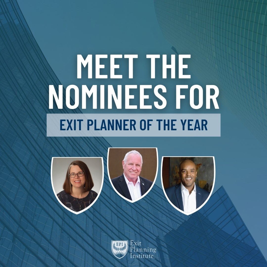 Meet the nominees for exit planner of the year title on blue background with the 3 nominees headshots in the shield motif