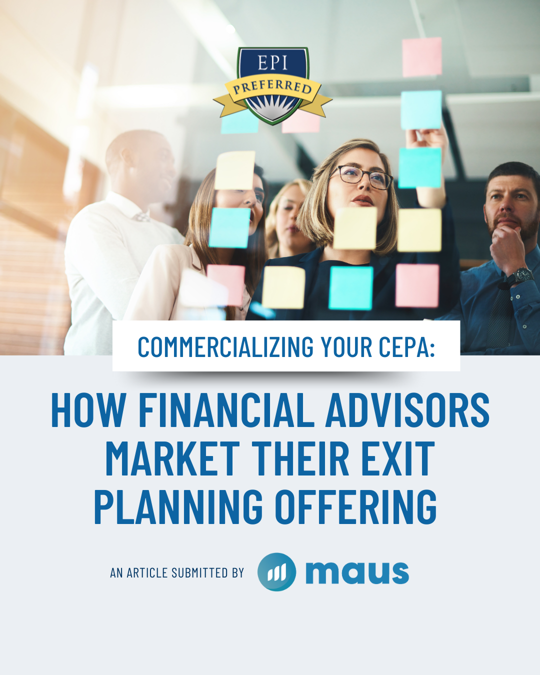 Commercializing Your CEPA: How Financial Advisors Market Their Exit Planning Offering