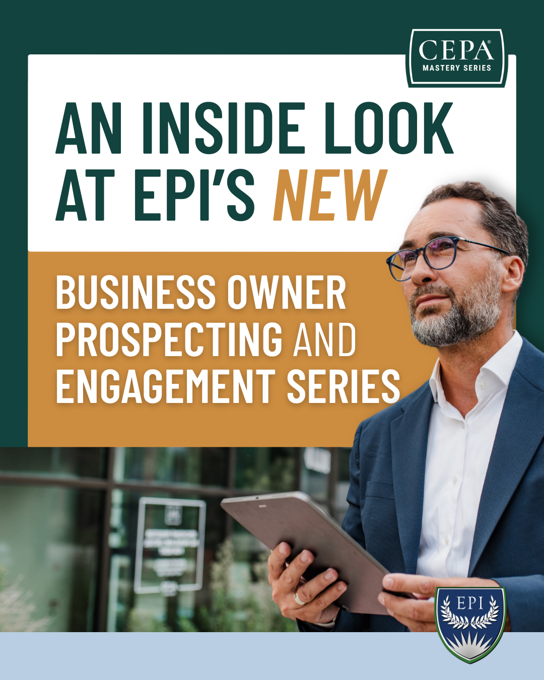 An Inside Look at EPI’s New Business Owner Prospecting and Engagement Series