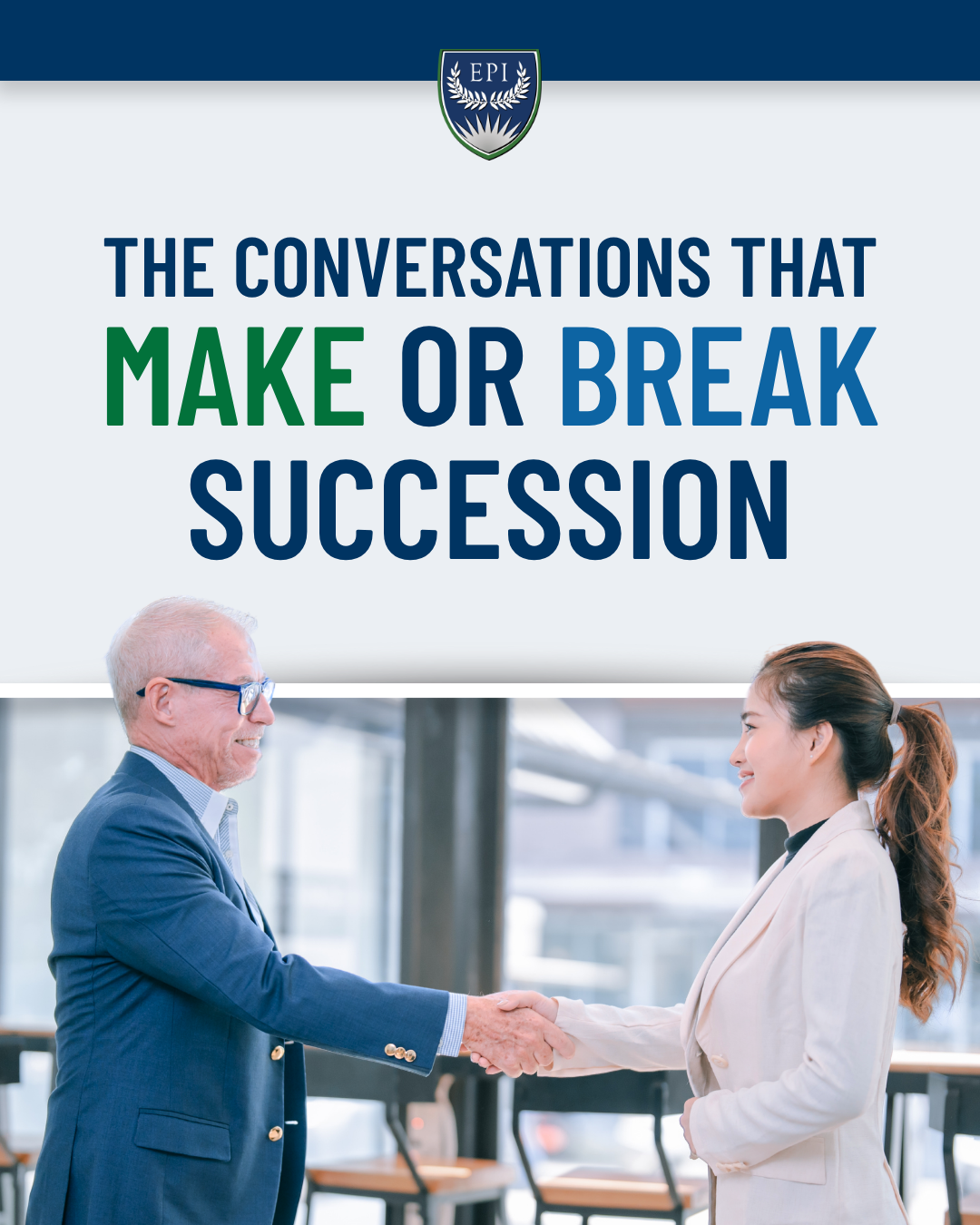 The Conversations that Make or Break Succession
